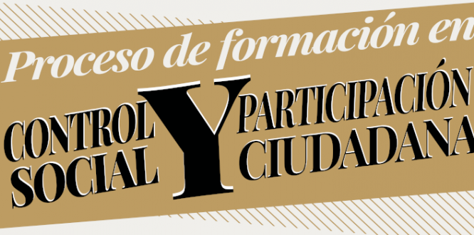 Participe del Proceso de Formación en Control Social y Participación Ciudadana