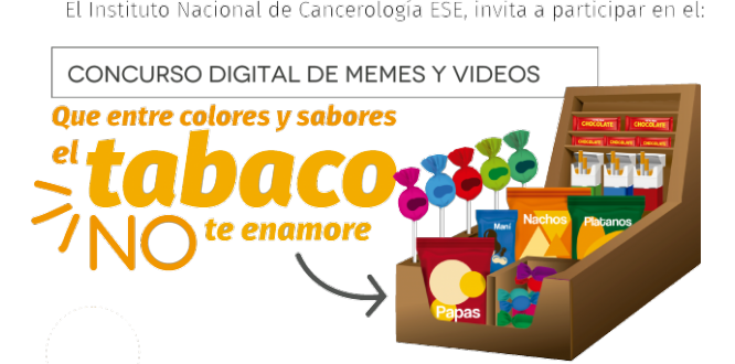 Concurso digital de memes y videos  “Que entre colores y sabores, el tabaco no te enamore”