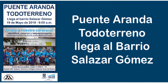 ‘PUENTE ARANDA TODO TERRENO’ EN  EL BARRIO SALAZAR GÓMEZ