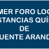 PRIMER FORO LOCAL DE SUSTANCIAS QUÍMICA DE PUENTE ARANDA