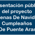 Presentación pública de las ‘Novenas de Navidad y Cumpleaños 445 de Puente Aranda’