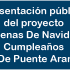 Presentación pública del proyecto *Novenas De Navidad Y Cumpleaños 445 De Puente Aranda*.
