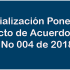 Socialización Ponencia Proyecto de Acuerdo Local  No 004 de 2018