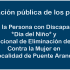 Presentación pública de los proyectos *Día de la Persona con Discapacidad* *Día del Niño* y *Día Internacional de Eliminación de Violencias Contra la Mujer en la Localidad de Puente Aranda*.