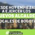 Bienvenidos nuevos alcaldes de Bogotá