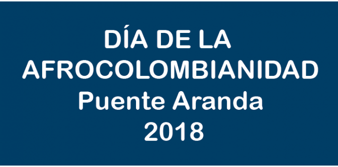 DÍA DE LA AFROCOLOMBIANIDAD DÍA DE LA AFROCOLOMBIANIDAD