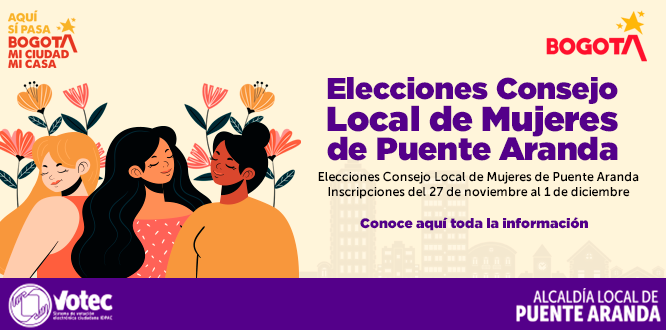 ELECCIONES CONSEJO LOCAL DE MUJERES DE PUENTE ARANDA