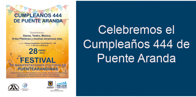 Celebremos el Cumpleaños 444 de Puente Aranda