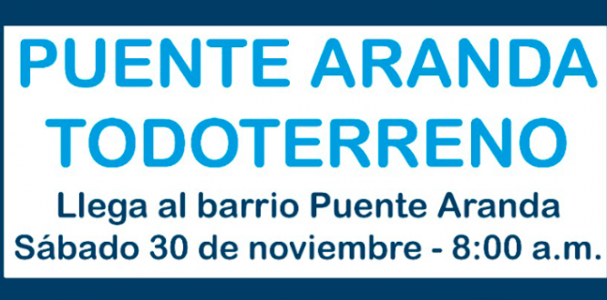 Construyendo una mejor Localidad con "PUENTE ARANDA TODOTERRENO" Construyendo una mejor Localidad con "PUENTE ARANDA TODOTERRENO"