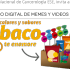 Concurso digital de memes y videos  “Que entre colores y sabores, el tabaco no te enamore”
