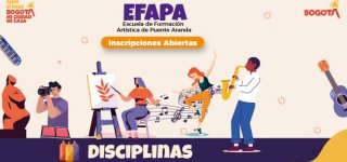 La Alcaldía Local de Puente Aranda abre inscripciones gratuitas en la Escuela de Formación Artística EFAPA