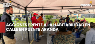 Entidades distritales fortalecen acciones frente a la habitabilidad en calle en Puente Aranda